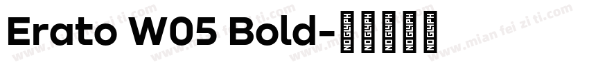 Erato W05 Bold字体转换